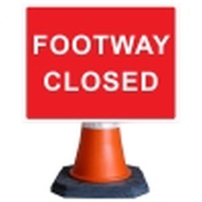 Footway Closed Cone Sign