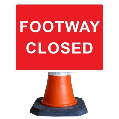 Footway Closed Cone Sign