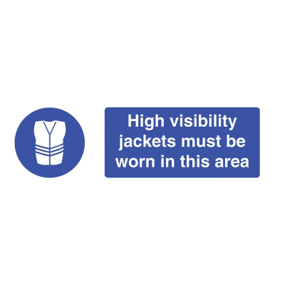 High Visibility Jackets Must Be Worn in this Area Sign - 600 x 200 x 1mm