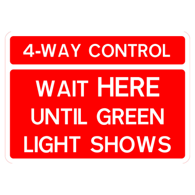 Jazz Sign Plate 300mm Centres - Wait Here Until Green Light Show & 4 Way Control - 1050 x 750mm