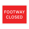 Jazz Sign Plate 300mm Centres - Footway Closed - 600 x 450mm