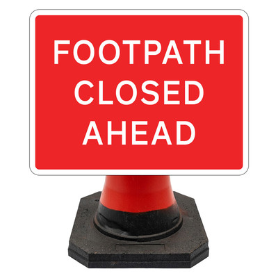 Hangman Sign Plate - Footpath Closed Ahead - 600 x 450mm