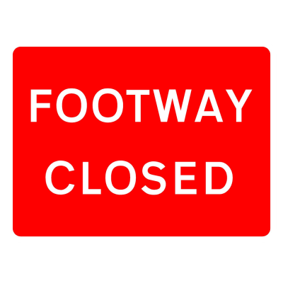 Jazz Sign Plate 300mm Centres - Footway Closed - 600 x 450mm