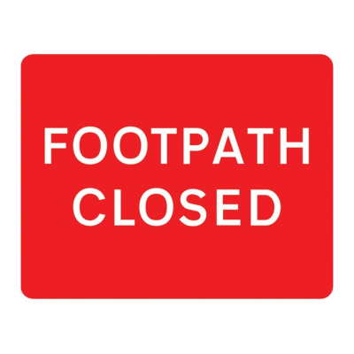 Jazz Sign Plate - Footpath Closed - 600 x 450 x 2mm