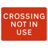 Jazz Sign Plate 300mm Centres - Crossing Not In Use - 600 x 450mm