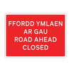 Bilingual Jazz Sign Plate 300mm Centres - Road Ahead Closed - 1050 x 750mm