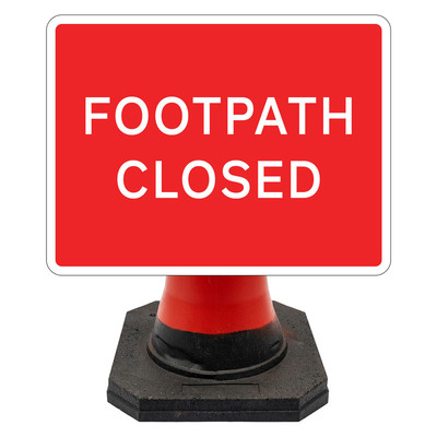Hangman Sign Plate - Footpath Closed - 600 x 450mm