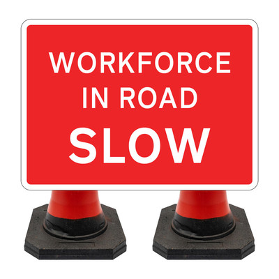 Hangman Sign Plate - Workforce in Road Slow - 1050 x 750mm