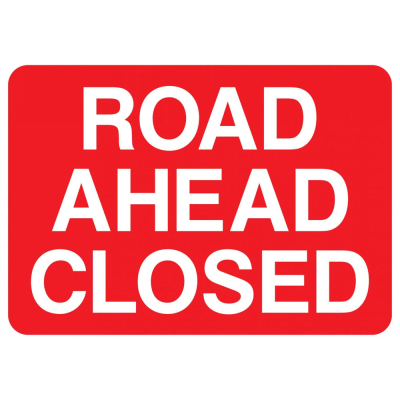 Jazz Sign Plate 300mm Centres - Road Ahead Closed - 1050 x 750mm