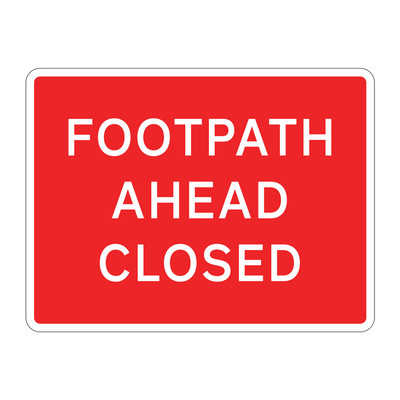 Bilingual Jazz Sign Plate 300mm Centres - Footpath Ahead Closed - 600 x 450mm