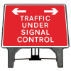 Q-Sign Complete - Traffic Under Signal Control - 1050 x 750mm