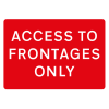 Jazz Sign Plate 300mm Centres - Access To Frontages Only - 1050 x 750mm
