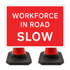 Hangman Sign Plate - Workforce in Road Slow - 1050 x 750mm