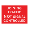 Jazz Sign Plate 300mm Centres - Joining Traffic Not Signal Controlled - 1050 x 750mm