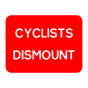 Jazz Sign Plate 300mm Centres - Cyclists Dismount - 600 x 450mm