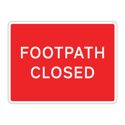 Jazz Sign Plate - Footpath Closed - 600 x 450 x 2mm