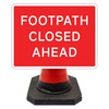 Hangman Sign Plate - Footpath Closed Ahead - 600 x 450mm