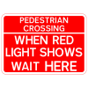 Jazz Sign Plate 300mm Centres - Pedestrian Crossing Wait Here - 1050 x 750mm