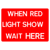 Bilingual Jazz Sign Plate 300mm Centres – When Red Light Shows Wait Here - 1050 x 750mm